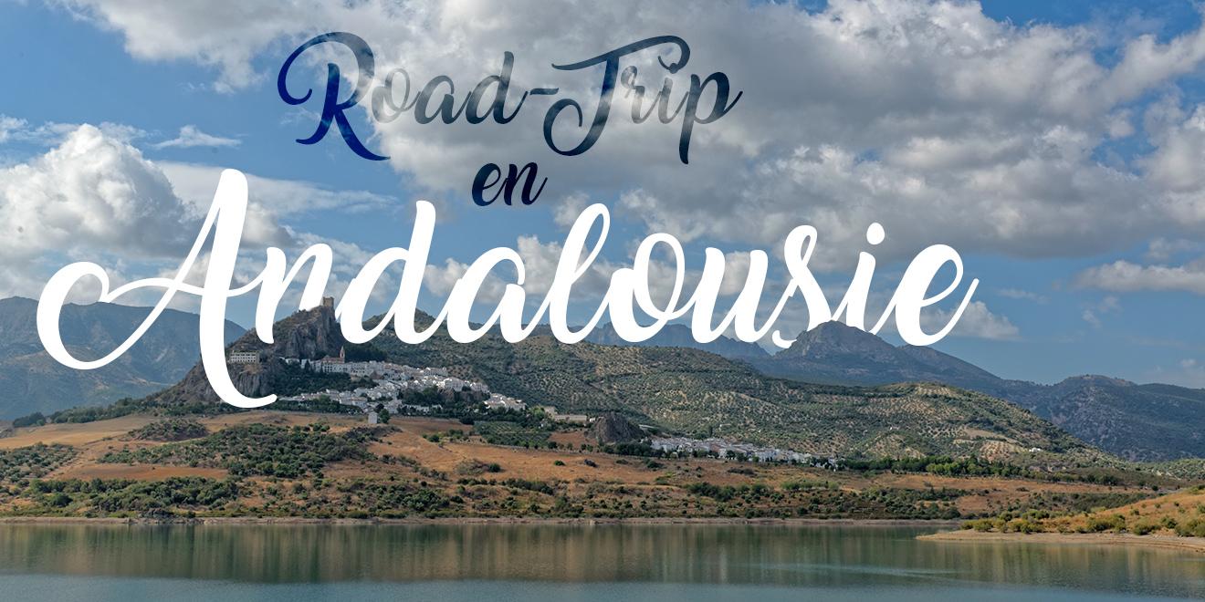 Road trip en Andalousie