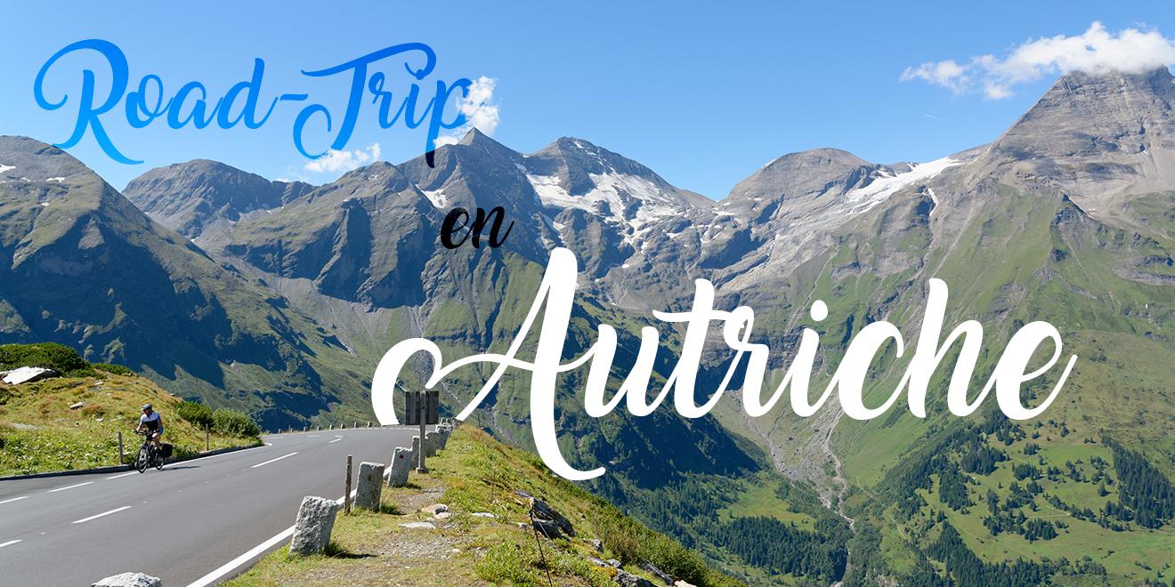 AUTRICHE | Road Trip de 15 jours